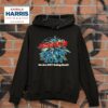 Kamala Harris Is The Prosecutor Vs The Felon We Are Not Going Back Hoodie