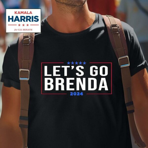 Kamala Harris Let S Go Brenda Tshirt