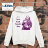 Kamala Harris Live Laugh Kick Fascist Ass Hoodie