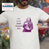 Kamala Harris Live Laugh Kick Fascist Ass Tshirt