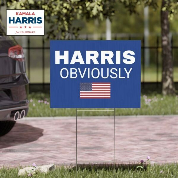 Kamala Harris Obviously Yard Sign