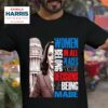 Kamala Harris President Equal Rights Election Women Belong In All Places Where Decisions Are Made Kamala Tshirt