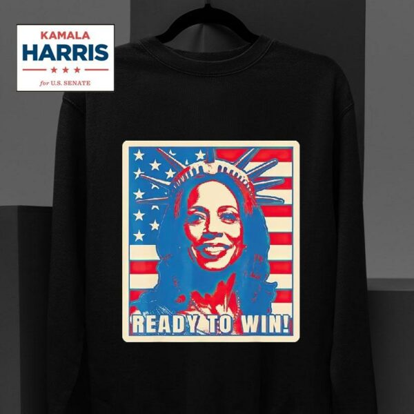 Kamala Harris Ready To Win Sweatshirt