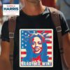 Kamala Harris Ready To Win Tshirt