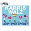 Kamala Harris Tim Walz For President Unity Over Division Yard Sign