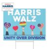 Kamala Harris Tim Walz For President Unity Over Division Yard Sign