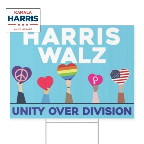 Kamala Harris Tim Walz For President Unity Over Division Yard Sign