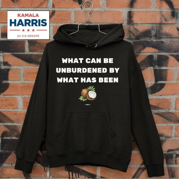 Kamala Harris Unburdened Hoodie