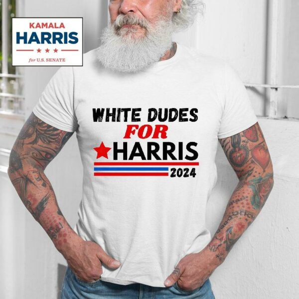 Kamala Harris White Dudes For Tshirt