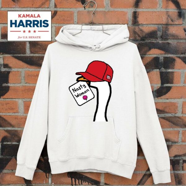 Little Portrait Goose Red Hat Nasty Woman For Kamala Harris Hoodie