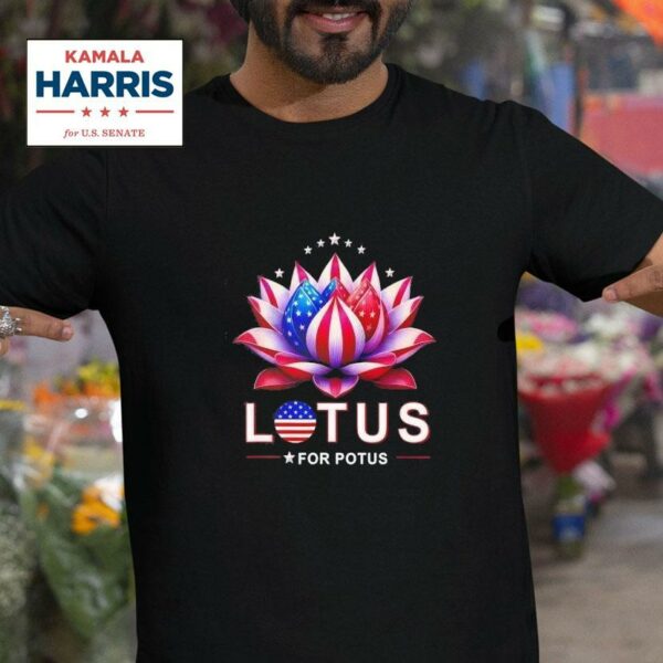 Lotus For Potus Kamala Harris Presiden Tshirt