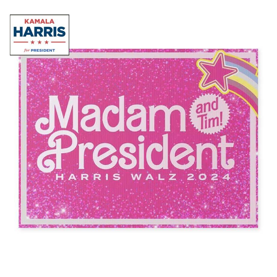 Madam President Harris Walz 2024 Yard Sign