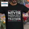 Never Underestimate A Public School Teacher Tim Walz Tshirt