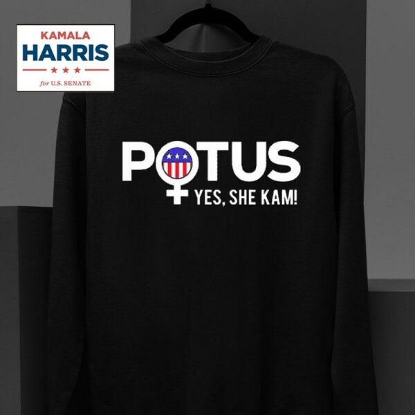 Potus Yes She Kamala Harris For President Of The Usa Sweatshirt