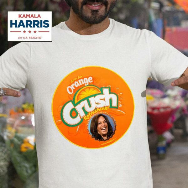 Vote For Kamala Harris The Orange Crush Tshirt