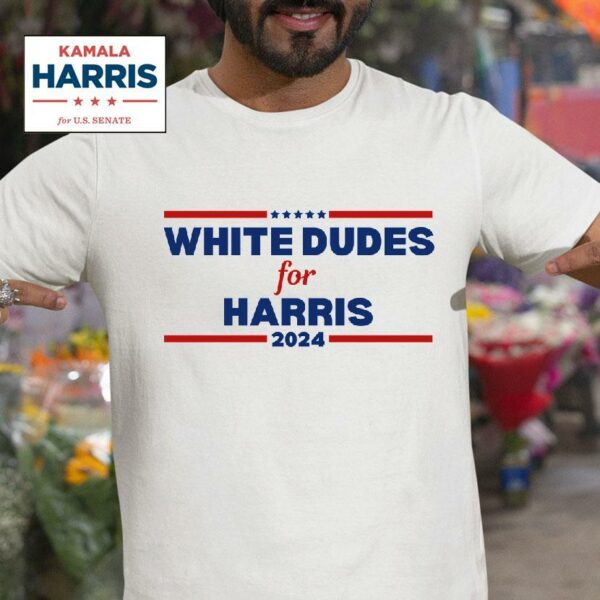 White Dudes For Harris For President Election Voting Tshirt