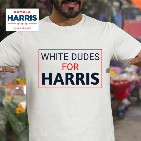 White Dudes For Harris Tshirt