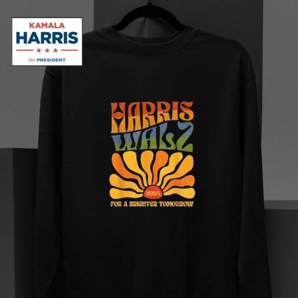 Harris Waltz For A Brighter Tomorrow Sweatshirt