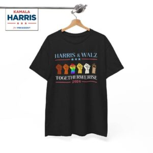 Harris & Walz Together We Rise 2024 Shirt