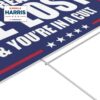 Political Yard Sign - 